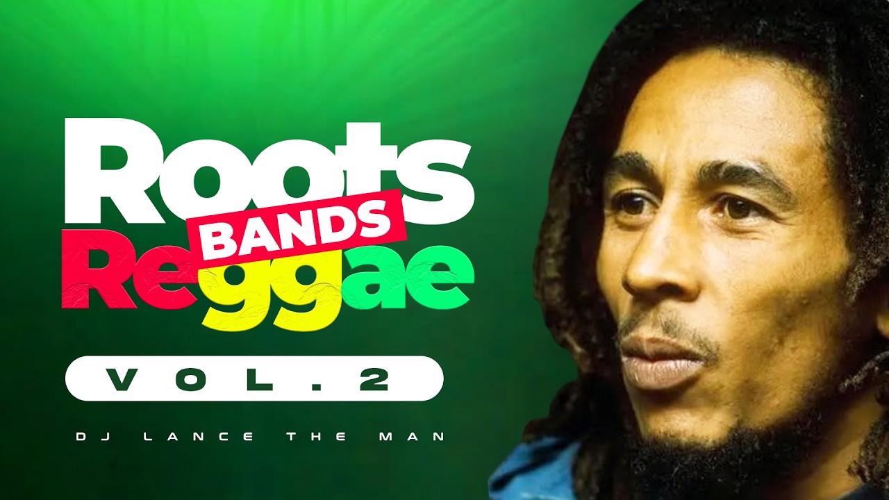 Reggae Bands Mix 2 – DJ LANCE THE MAN