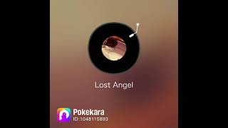 Day after tomorrowさんの「Lost Angel」をポケカラで歌ってみました。