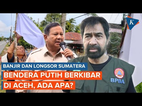 Warga Aceh Kibarkan Bendera Putih, Presiden Disomasi