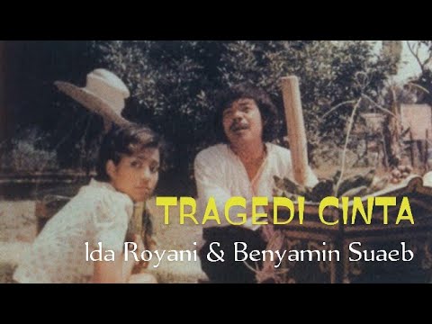 TRAGEDI CINTA (LIRIK) - BENYAMIN S. & IDA ROYANI @EkoKimianto