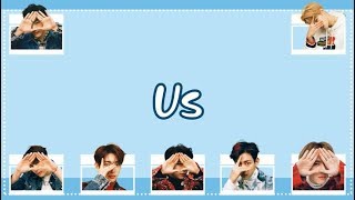 [Han/中字/Eng] GOT7 - Us 우리 ( Eyes On You )