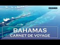 Carnet de voyage - Archipel des Bahamas : Les Exumas