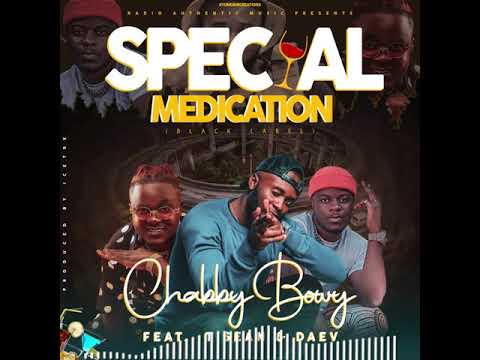 Chabby Bowy - Special Medication ft Daev and T Sean