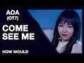How Would AOA OT7 Sing COME SEE ME Line Distribution