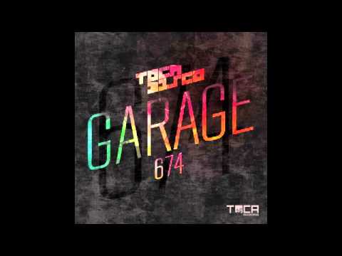 TOCA45 Tocadisco - Garage 674 (Original Mix)