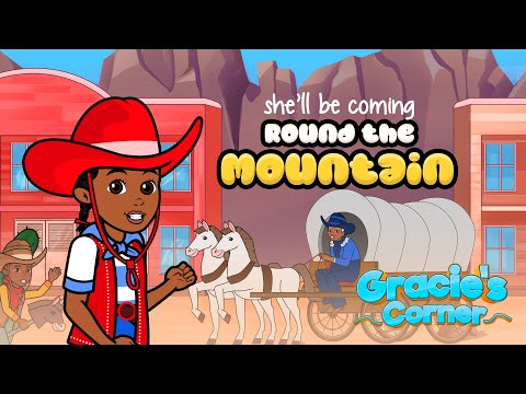 She’ll be Coming Round the Mountain | Gracie’s Corner | Nursery Rhymes + Kids Songs