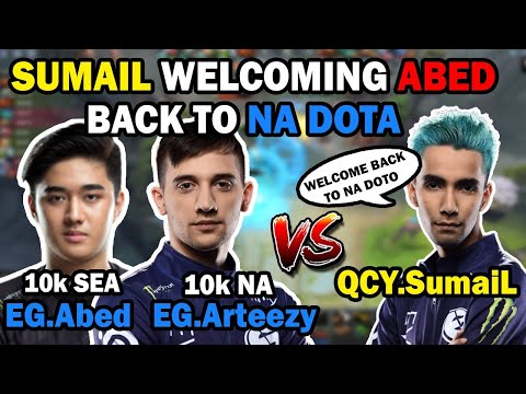 SUMAIL WELCOMES BACK ABED TO NA! WITH A CRUSHING DEFEAT! DOTA 2 GAMEPLAY