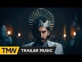 The Green Knight - Teaser Trailer Music | Elephant Music - Branded