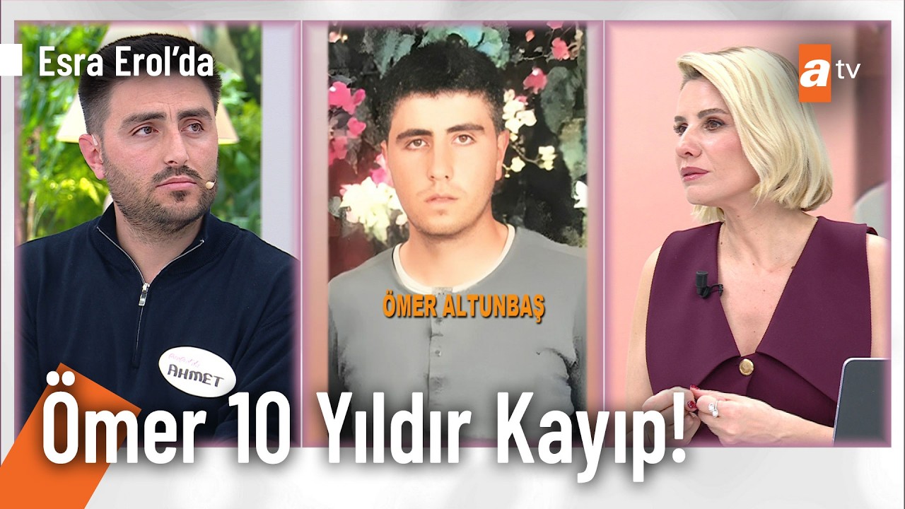 Ömer Altuntaş 10 yıl önce Bursa'dan kayboldu - Esra Erol'da 20 Mart 2026