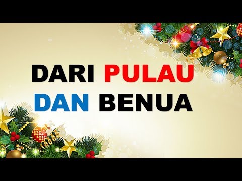 LAGU NATAL Dari Pulau dan Benua