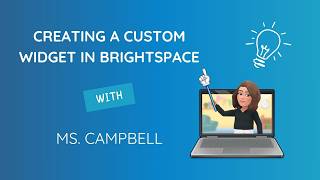 Creating a Custom Widget in Brightspace