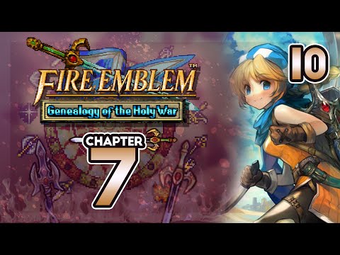 Part 10: Let's Play Fire Emblem 4, Genealogy of the Holy War, Gen 2, Chapter 7 - "Ishtroll Returns"