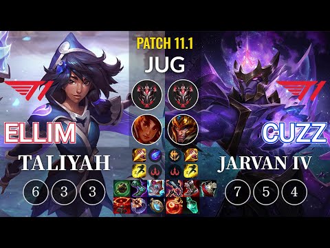 T1 Ellim Taliyah vs T1 Cuzz Jarvan IV Jungle - KR Patch 11.1