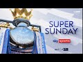 Sky Sports Super Sunday Intro PL 23/24 Season