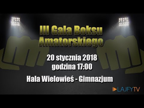 III Gala Boksu Amatorskiego