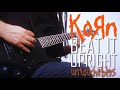 KoRn - Beat It Upright (Guitar Cover)