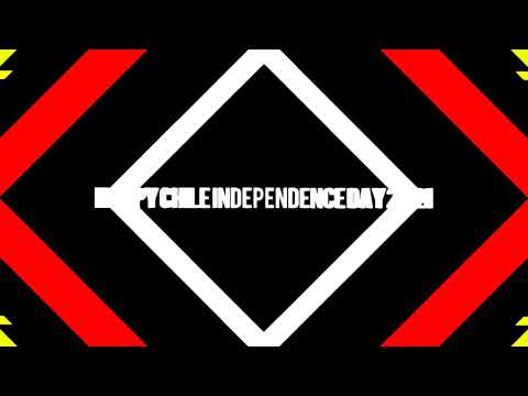 Happy Chile Independence Day 2021 With Robchuckle And Friends 18TH September!
