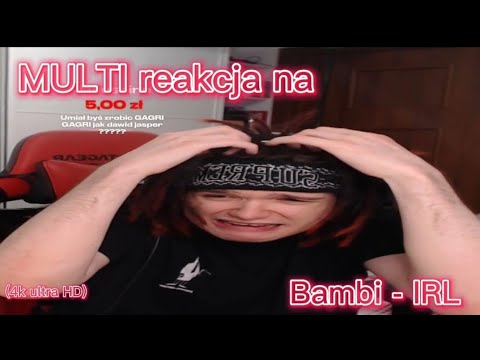 Multi reakcja na Bambi - IRL