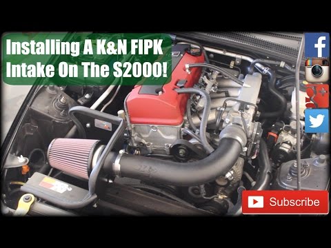 Installing A K&N FIPK Intake On The S2000! (Project AP2 S2000 Part 2)