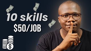 Make $50 per job: 10 high paying skills in Nigeria how to make money online