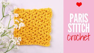 Paris Crochet Stitch, Super Easy to Follow!