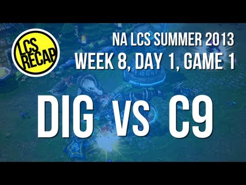 LCS Recap: DIG vs C9 - Week 8, Game 1 (NA Summer 2013)