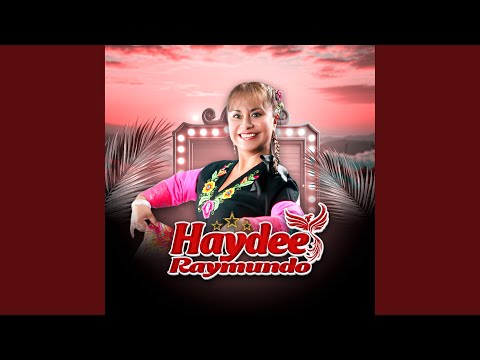 Infiel Carino - Haydee Raymundo