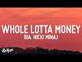 BIA - WHOLE LOTTA MONEY (Remix) ft. Nicki Minaj (Lyrics)