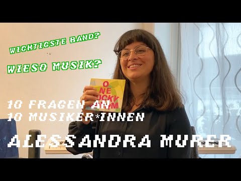 Fragen an 10 Musiker*innen | Alessandra Murer | Kultz