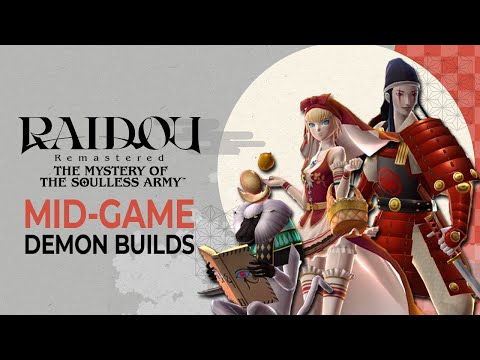 Here Are 3 OP Mid-Game Demon Builds - Full Fusion Guide | Raidou Remastered