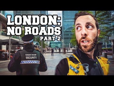 Things get silly as I enter the heart of the city [London no roads #2]
