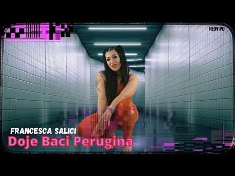 Francesca Salici - Duje baci perugina ( Ufficiale 2022 )