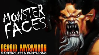 How to paint MONSTER Faces for Warhammer - Ogroid Myrmidon Masterclass Part 3