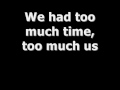 Too Much - All Time Low lyrics