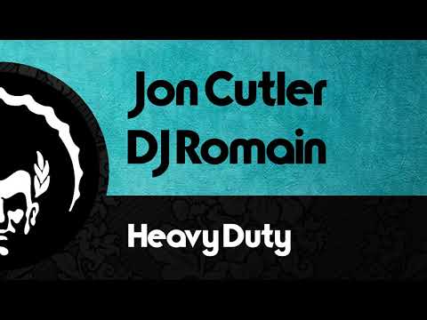 Jon Cutler & DJ Romain ֍ Heavy Duty (Original Mix)