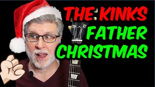 Father Christmas Guitar Cover and Lesson | The Kinks