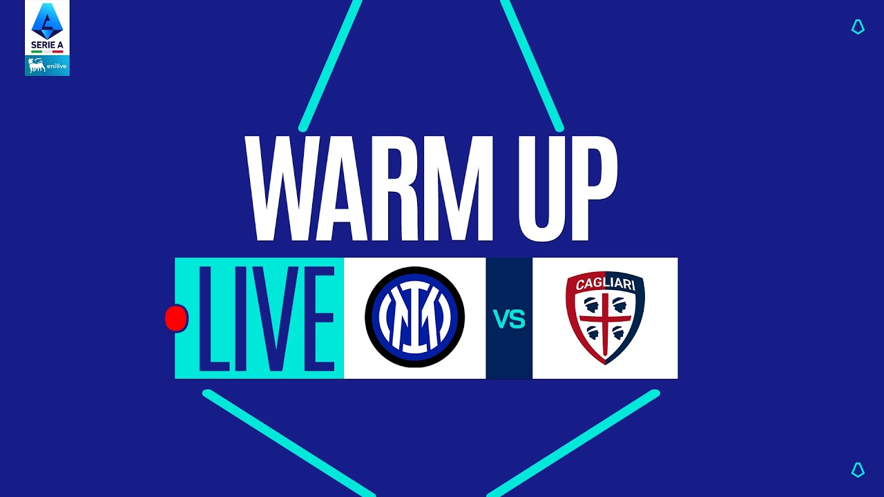 🔴 LIVE | Warm up | INTER-CAGLIARI | Serie A Enilive 2025/26