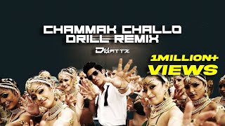 Chammak Challo  Drill Remix  DJMattz  Tiktok &