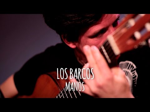 Los Barcos - Manos // Tape Sessions