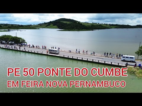 PE 50 PONTE DO CUMBE EM FEIRA NOVA PERNAMBUCO BRASIL 