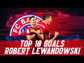 Lewandowski Top 10 Goals - Robert Lewandowski Legendary Goals - Top Prime Football 2022