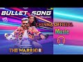 The Warrior Movie Trending Song Comon Baby Lets Go On The Bullet 1k Subs