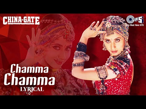 Chamma Chamma - Lyrical | China Gate | Urmila Matondkar | Alka Yagnik | 90s Item Song | Anu Malik