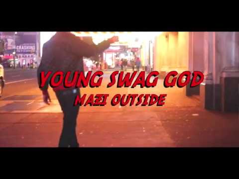 Young Swag God - Mazi Outside (Official Video) Dir. By @KayDTv