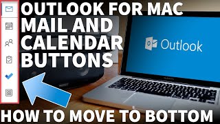 Mac Outlook Navigation Bar Mail Button Moved to Left - Outlook Toolbar on Left Side Move to Bottom