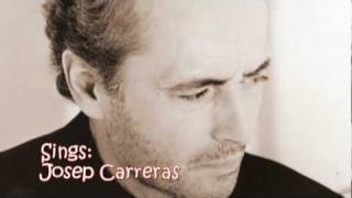 Jose Carreras sings &quot;Solamente Una Vez&quot; by Agustín Lara