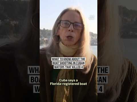 Video Thumbnail: What to know about the boat shooting in Cuban waters that killed 4