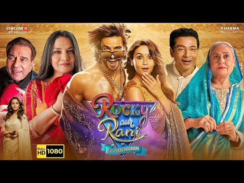 Rocky Aur Rani Kii Prem Kahaani Full Movie Facts | Ranveer Singh | Movie Review & More Details