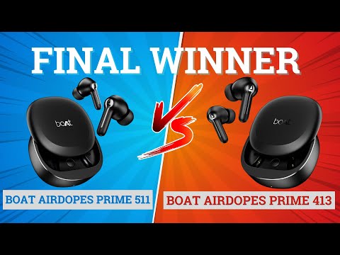 Thumbnail for boAt Airdopes Prime 511 vs boAt Airdopes Prime 413π₯ Best Bass & ANC for Music, Gaming & Travel β‘β‘