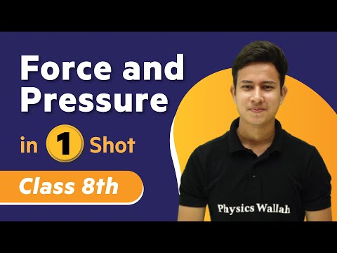 Force and Pressure in One Shot | Physics - Class 8th | Umang | Physics Wallah